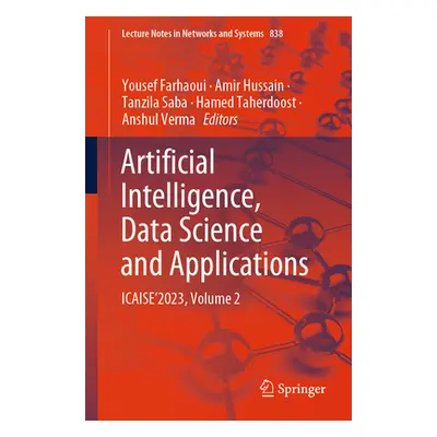 "Artificial Intelligence, Data Science and Applications: Icaise'2023, Volume 2" - "" ("Farhaoui 