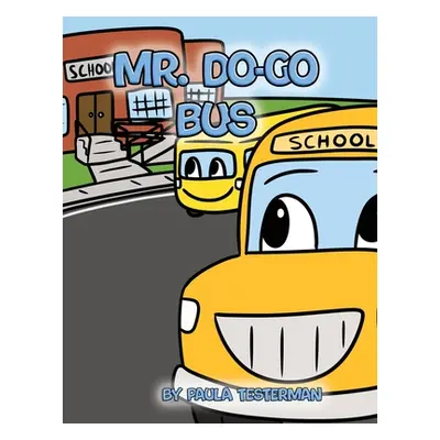 "Mr. Do-Go Bus" - "" ("Testerman Paula")