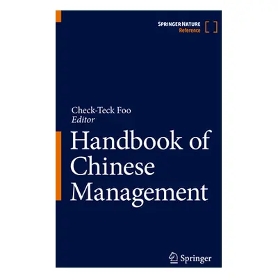 "Handbook of Chinese Management" - "" ("Foo Check-Teck")