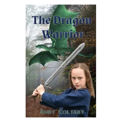 "The Dragon Warrior" - "" ("Coltart Andy")