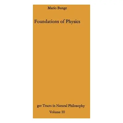 "Foundations of Physics" - "" ("Bunge Mario")