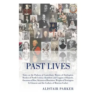 "Past Lives" - "" ("Parker Alistair")