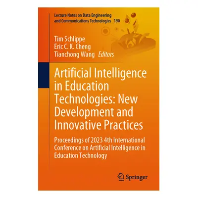 "Artificial Intelligence in Education Technologies: New Development and Innovative Practices: Pr