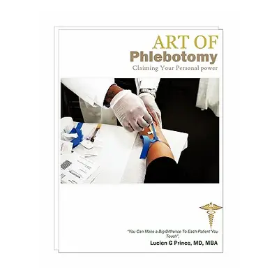 "The Art of Phlebotomy" - "" ("Prince Mba Lucien Guichard")