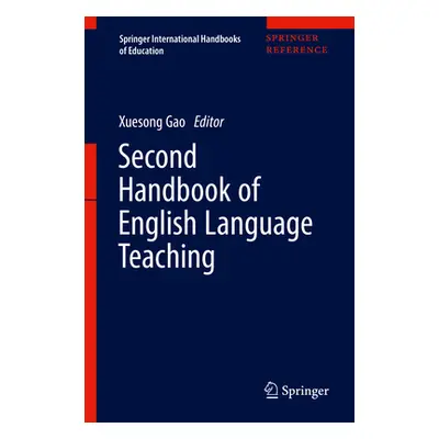 "Second Handbook of English Language Teaching" - "" ("Gao Xuesong")