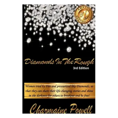 "Diamonds In The Rough: 3rd Edition" - "" ("Powell Apostle Charmaine")