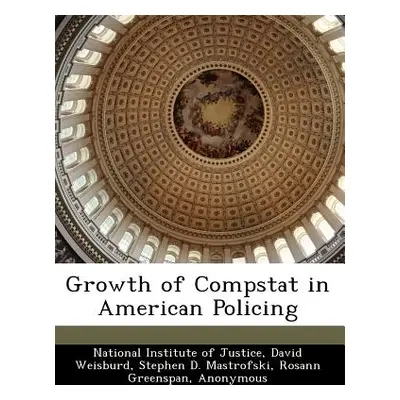 "Growth of Compstat in American Policing" - "" ("National Institute of Justice")