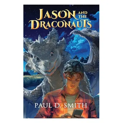 "Jason and the Draconauts" - "" ("Smith Paul D.")