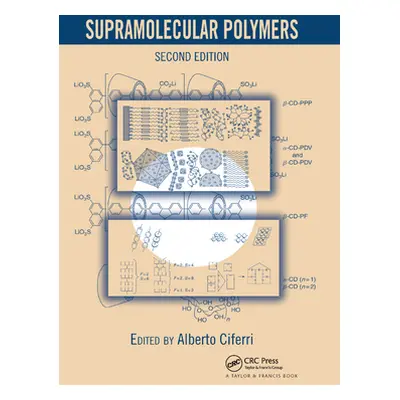 "Supramolecular Polymers" - "" ("Ciferri Alberto")