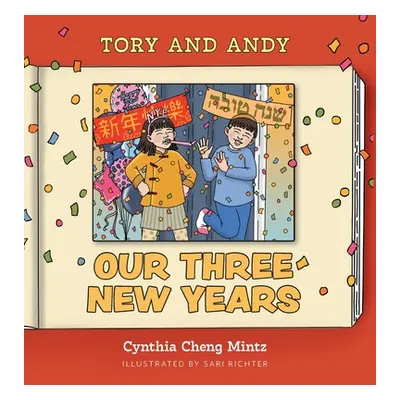 "Our Three New Years!" - "" ("Mintz Cynthia Cheng")