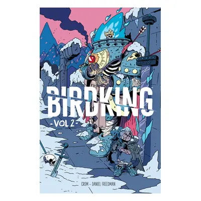 "Birdking Volume 2" - "" ("Freedman Daniel")