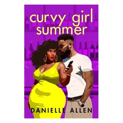 Curvy Girl Summer (Allen Danielle)