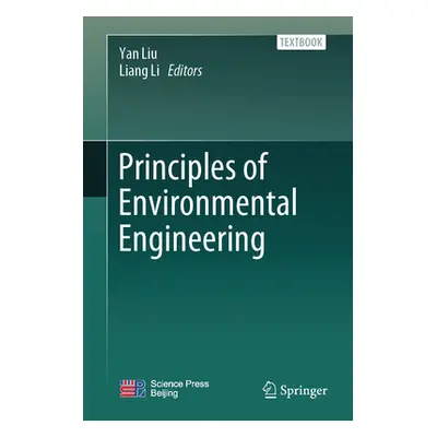 "Principles of Environmental Engineering" - "" ("Liu Yan")