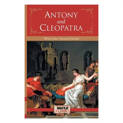 "Antony and Cleopetra" - "" ("Shakespeare William")