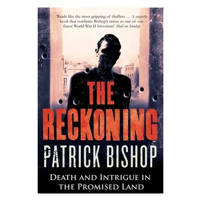 "Reckoning" - "Death and Intrigue in the Promised Land" ("Bishop Patrick")