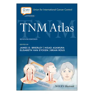 "Tnm Atlas" - "" ("Brierley James D.")