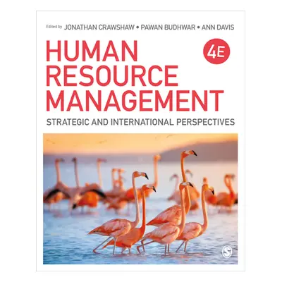 "Human Resource Management: Strategic and International Perspectives" - "" ("Crawshaw Jonathan")