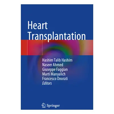 "Heart Transplantation" - "" ("Hashim Hashim Talib")