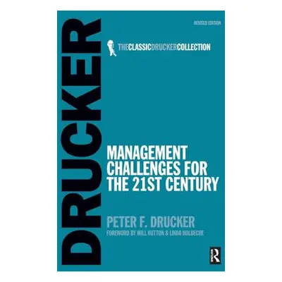 "Management Challenges for the 21st Century" - "" ("Drucker Peter")