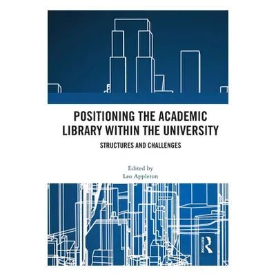 "Positioning the Academic Library Within the University: Structures and Challenges" - "" ("Apple