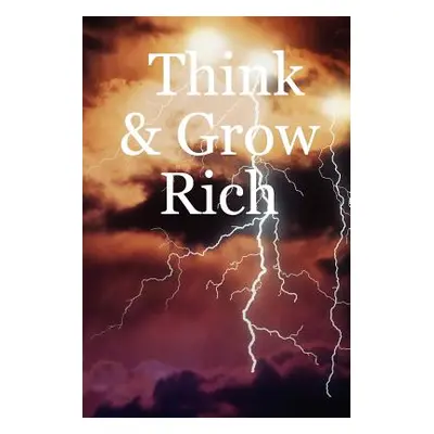 "Think & Grow Rich" - "" ("Nutley Tony")