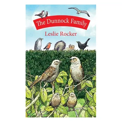 "The Dunnock Family" - "" ("Rocker Leslie")