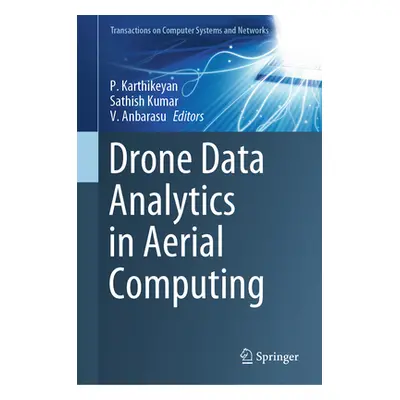 "Drone Data Analytics in Aerial Computing" - "" ("Karthikeyan P.")