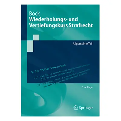 "Wiederholungs- Und Vertiefungskurs Strafrecht: Allgemeiner Teil" - "" ("Bock Dennis")