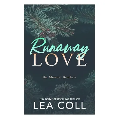 "Runaway Love" - "" ("Coll Lea")