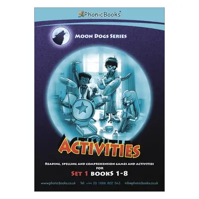 "Phonic Books Moon Dogs Set 1 Activities" - "Photocopiable Activities Accompanying Moon Dogs Set