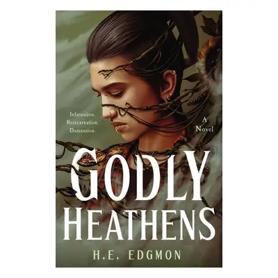 Godly Heathens (Edgmon H. E.)