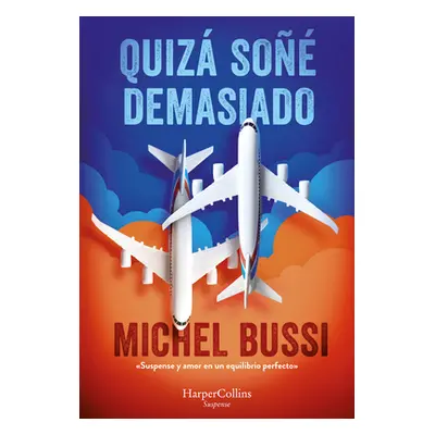 "Quiz so demasiado" - "" ("Bussi Michel")