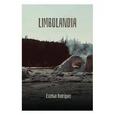 "Limbolandia" - "" ("Rodrguez Esteban")