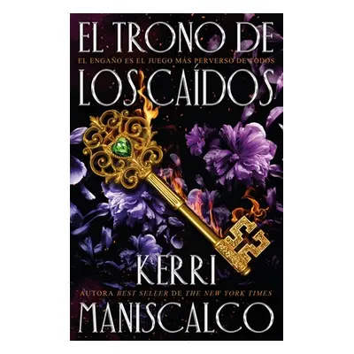 "El Trono de Los Caidos" - "" ("Maniscalco Kerri")