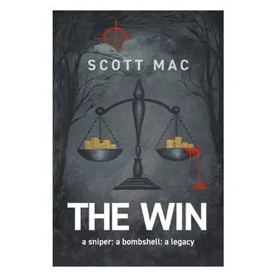 "The Win" - "" ("Mac Scott")