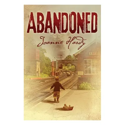 "Abandoned" - "" ("Hardy Joanne")