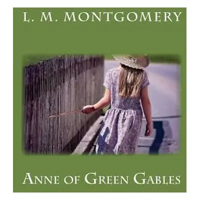 "Anne of Green Gables" - "" ("Montgomery L. M.")