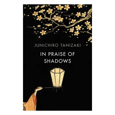 "In Praise of Shadows" - "Vintage Design Edition" ("Tanizaki Junichiro")