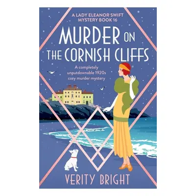 "Murder on the Cornish Cliffs: A completely unputdownable 1920s cozy murder mystery" - "" ("Brig