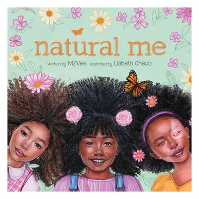 "Natural Me" - "" ("Mzvee")