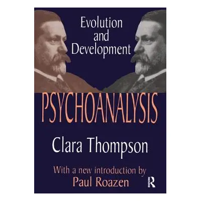 "Psychoanalysis" - "" ("Thompson Clara")