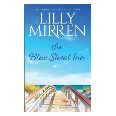 "The Blue Shoal Inn" - "" ("Mirren Lilly")