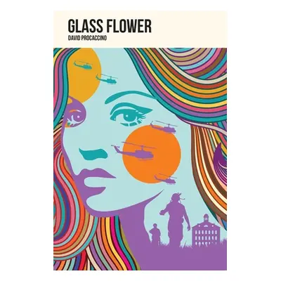 "Glass Flower" - "" ("Procaccino David")