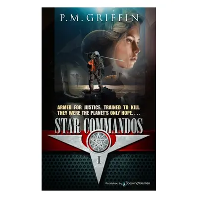 "Star Commandos" - "" ("Griffin P. M.")