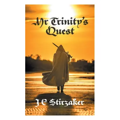 "Mr Trinity's Quest" - "" ("Stirzaker J. E.")