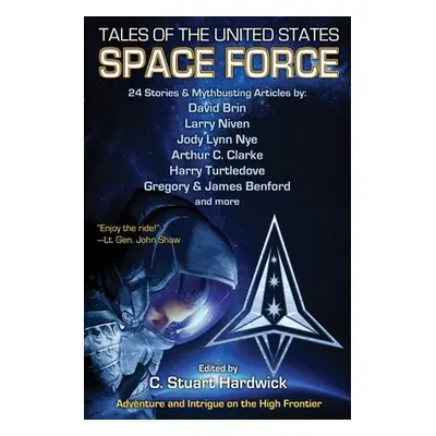 "Tales of the United States Space Force" - "" ("Hardwick C. Stuart")