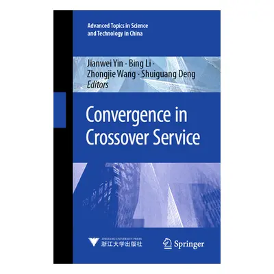 "Convergence in Crossover Service" - "" ("Yin Jianwei")