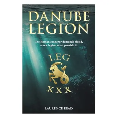 "Danube Legion" - "" ("Read Laurence")