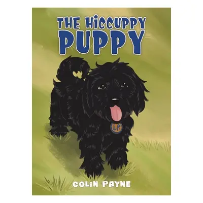 "The Hiccuppy Puppy" - "" ("Payne Colin")