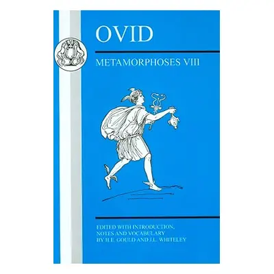 "Ovid: Metamorphoses VIII" - "" ("Gould H. E.")